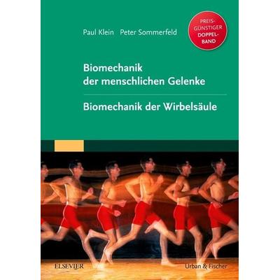 Biomechanik der menschlichen Gelenke Sonderausgabe, Taschenbuch von Paul Klein,Peter Sommerfeld, Urban & Fischer in Elsevier, 978-3-437-55204-5
