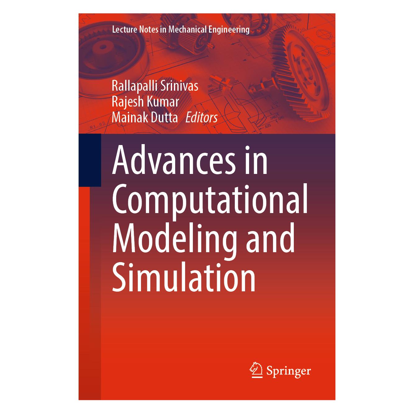 Springer Advances in Computational Modeling and Simulation (Englisch, Hardcover, Mainak Dutta, Rajesh Kumar, Rallapalli Srinivas) (63718242)