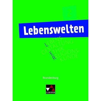 Lebenswelten / Lebenswelten 2, Taschenbuch von Alexander Karallus,Svea Kliem,Sebastian Küllmei,Steffi Schlicht,Selim Akarsu, Buchner, C.C.,