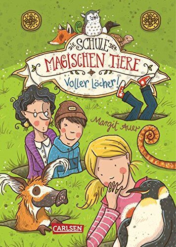 Margit Auer - Die Schule der magischen Tiere 2: Voller Löcher! - Preis vom 30.09.2026 22:30:23 h