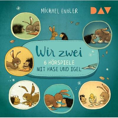 Wir zwei – 6 Hörspiele mit Hase und Igel - Michael Engler, CD, 9783742425881