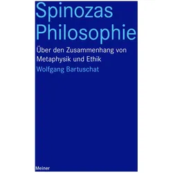 Spinozas Philosophie, Fachbücher von Wolfgang Bartuschat