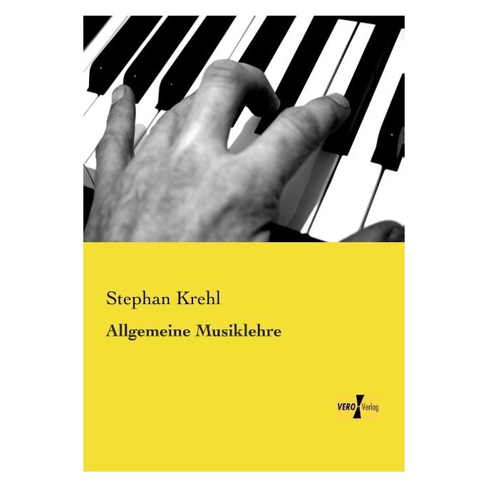 Vero Allgemeine Musiklehre (Deutsch, Softcover, Stephan Krehl) (35161396)