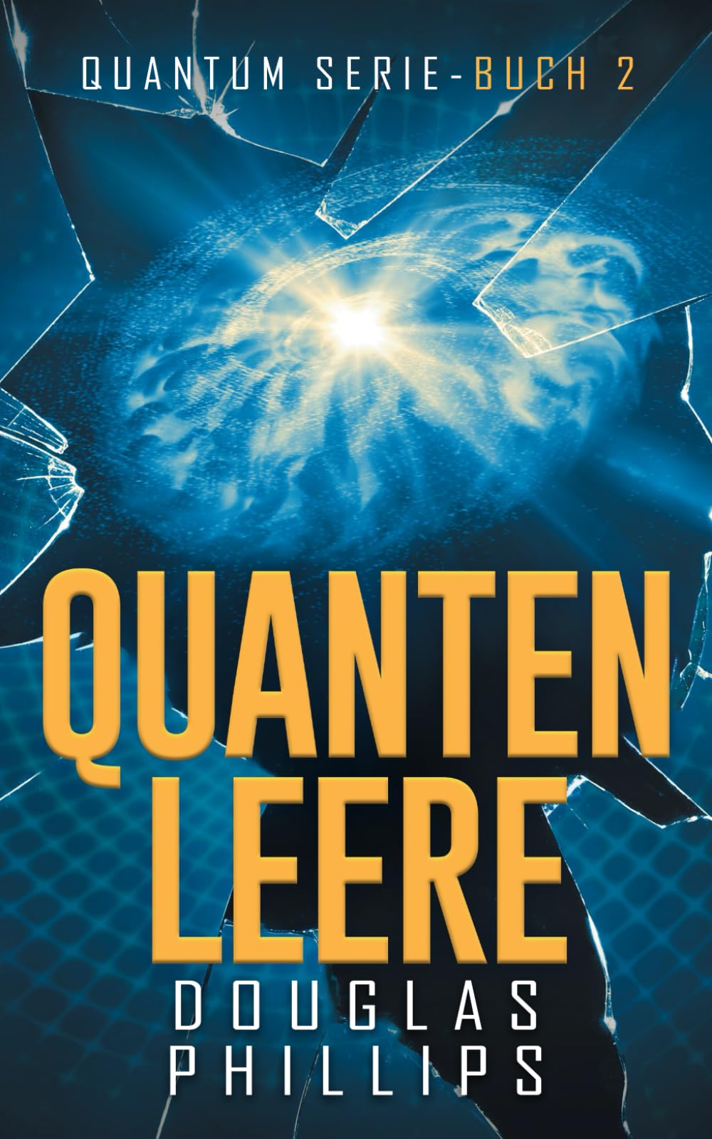 Quanten Leere: Hard Science Fiction (Quantum, Band 2) - Preis vom 02.10.2026 23:42:20 h