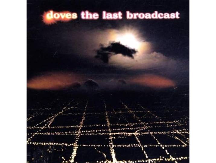 Doves - The Last Broadcast