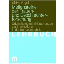 Meilensteine der Frauen- und Geschlechterforschung, Fachbücher von Ulrike Vogel
