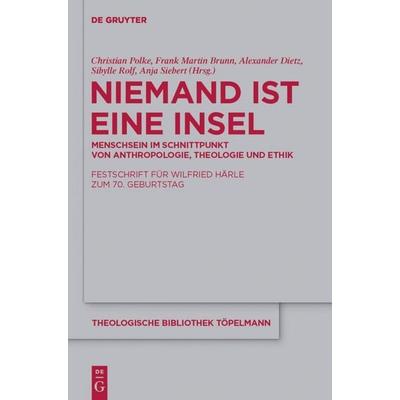 Niemand ist eine Insel, Gebundene Ausgabe von , De Gruyter, 978-3-11-024788-6