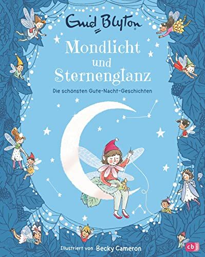 Enid Blyton - Mondlicht und Sternenglanz – Die schönsten Gutenachtgeschichten: Extra dicker Vorleseschatz mit 29 märchenhaften Gute-Nacht-Geschichten (Enid Blytons Vorlesebücher, Band 1) - Preis vom 11.10.2026 15:43:13 h