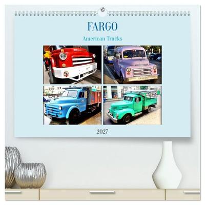 FARGO - American Trucks (hochwertiger Premium Wandkalender 2027 DIN A2 quer), Kunstdruck in Hochglanz