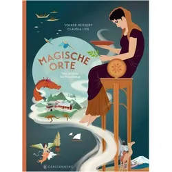 Magische Orte, Kinderbücher von Volker Mehnert, Claudia Lieb