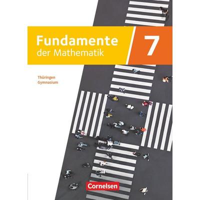Fundamente der Mathematik - Thüringen - 7. Schuljahr, Gebundene Ausgabe von , Cornelsen Verlag, 978-3-06-002955-6