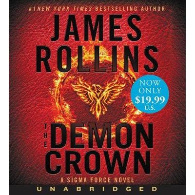 The Demon Crown - James Rollins, Audio, 9780062850959