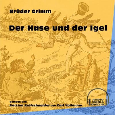 Der Hase und der Igel - Brüder Grimm, Audio, 9783991603917