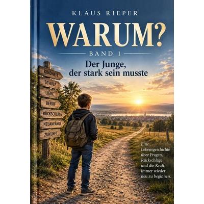 WARUM?, Taschenbuch von Klaus Rieper, Tolino Media, 978-3-695-69748-9