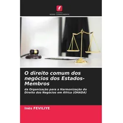 O direito comum dos negócios dos Estados-Membros, Fachbücher von Inès FÉVILIYÉ