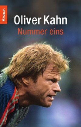 Oliver Kahn - Nummer eins - Preis vom 09.10.2026 07:28:09 h