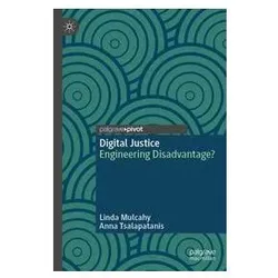 Digital Justice, Fachbücher von Linda Mulcahy, Anna Tsalapatanis
