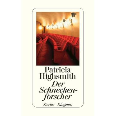 Der Schneckenforscher, Gebundene Ausgabe von Patricia Highsmith, Diogenes, 978-3-257-06423-0