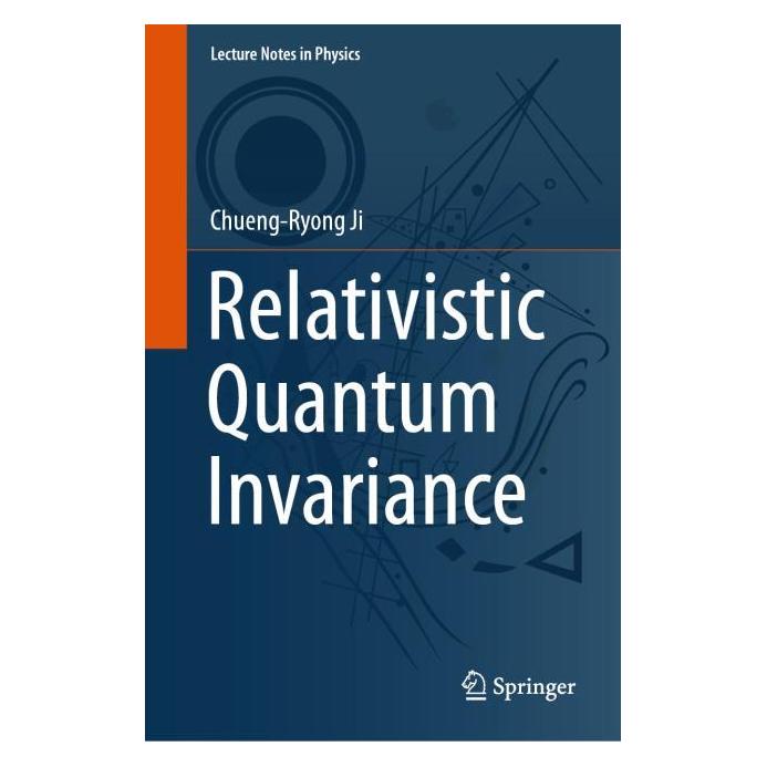 Springer Relativistic Quantum Invariance (Englisch, Hardcover, Chueng-Ryong Ji) (71877400)