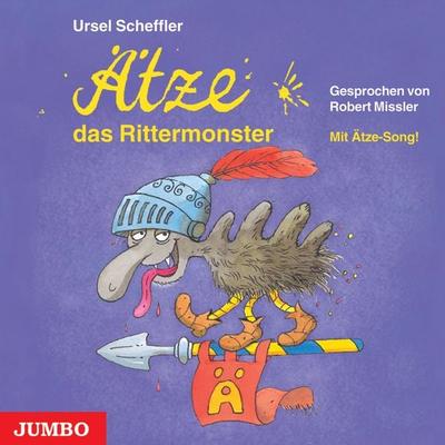 Ätze, das Rittermonster - Ursel Scheffler, Audio, 4057664369413