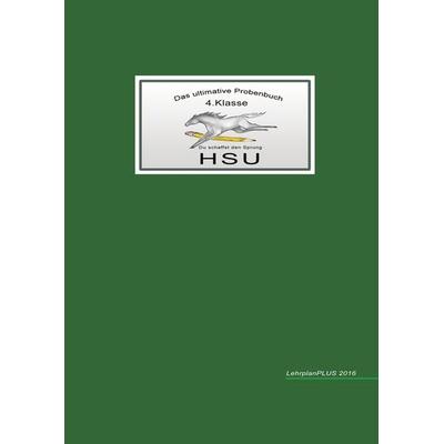 Das ultimative Probenbuch HSU 4. Klasse, Taschenbuch von Mandana Mandl,Miriam Reichel, MaMis Verlag, 978-3-942516-05-1