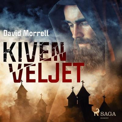 Kiven veljet - David Morrell, Audio, 9788726869330