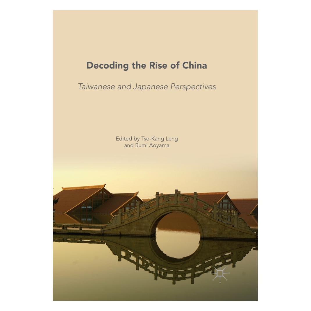 Springer Decoding the Rise of China (Englisch, Softcover, Rumi Aoyama, Tse-Kang Leng) (56071536)