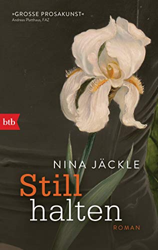 Nina Jäckle - Stillhalten: Roman - Preis vom 19.10.2026 19:33:35 h