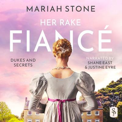 Her Rake Fiancé - Mariah Stone, Audio, 9789493344853