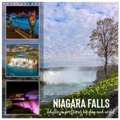 NIAGARA FALLS Idyllic impressions by day and night (Wall Calendar 2026 12 × 12 Inch) CALVENDO 12 Month Wall Calendar