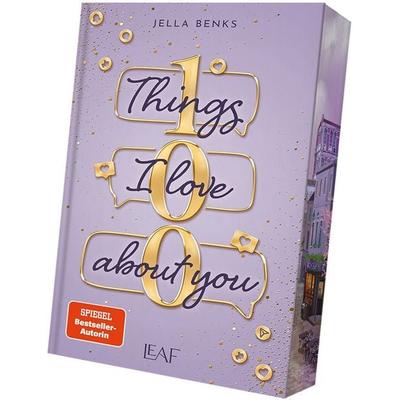 100 Things I Love About You, Taschenbuch von Jella Benks, LEAF Verlag - Bücherbüchse OHG, 978-3-911244-79-4
