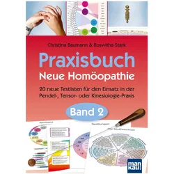 Praxisbuch Neue Homöopathie. Band 2, Ratgeber von Roswitha Stark, Christina Baumann