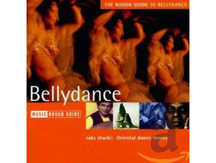 Various - Bellydance. The Rough Guide