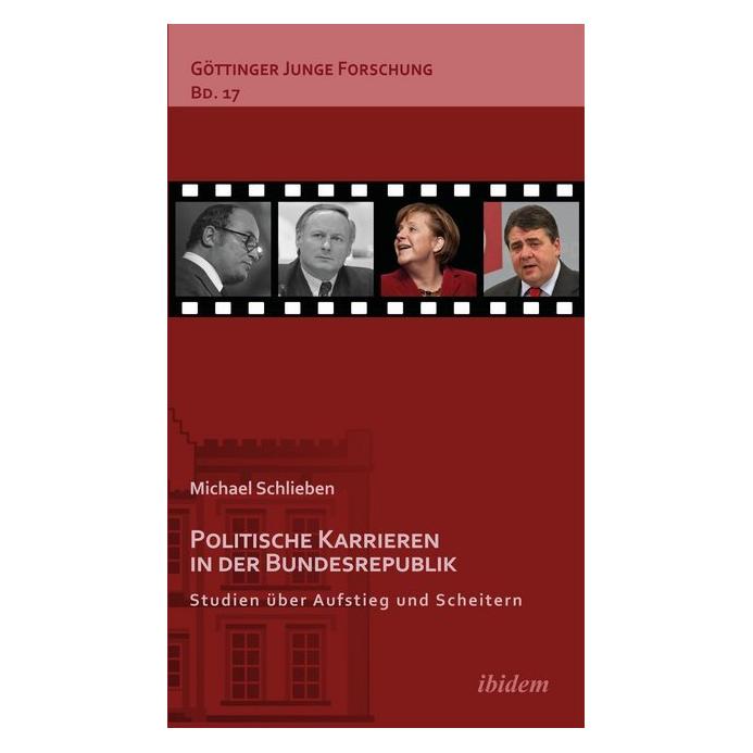 ibidem Politische Karrieren in der Bundesrepublik (Deutsch, Softcover, Michael Schlieben) (55523499)