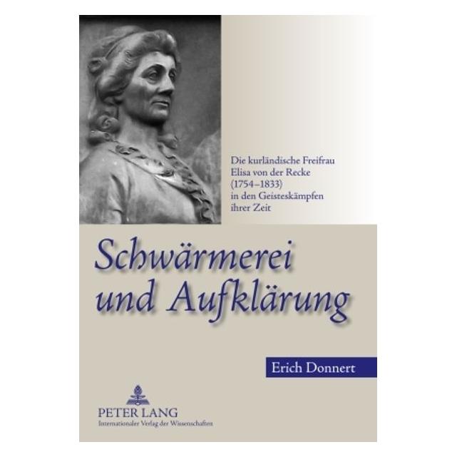 Peter Lang Schwärmerei und Aufklärung (Deutsch, Softcover, Erich Donnert) (56028927)