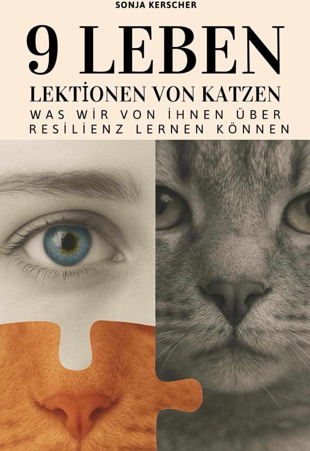 Sonja Kerscher - Neun Leben: Lektionen von Katzen: Was wir von ihnen über Resilienz lernen können - Preis vom 13.10.2026 11:25:28 h