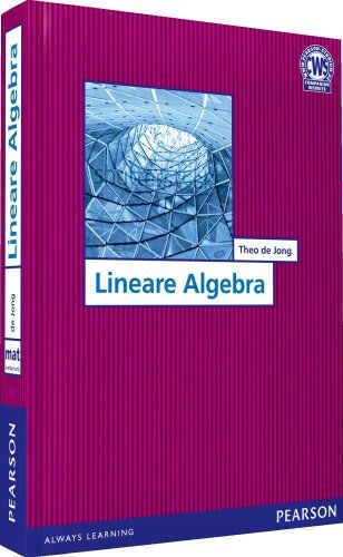 de Jong, Prof. Dr. Theo - Lineare Algebra (Pearson Studium - Mathematik) - Preis vom 01.10.2026 17:08:56 h