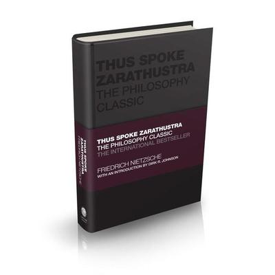 Thus Spoke Zarathustra, Taschenbuch von Friedrich Nietzsche, John Wiley & Sons, 978-0-85708-930-4