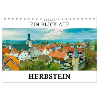 Ein Blick auf Herbstein (Tischkalender 2027 DIN A5 quer), CALVENDO Monatskalender