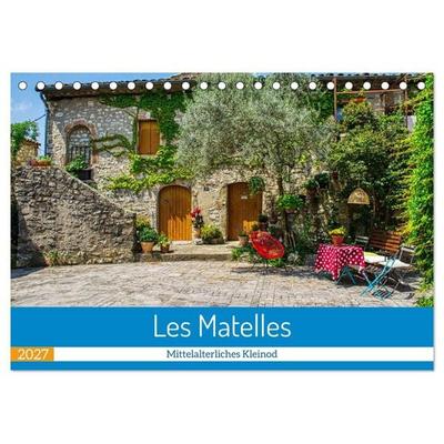 Les Matelles - Mittelalterliches Kleinod (Tischkalender 2027 DIN A5 quer), CALVENDO Monatskalender
