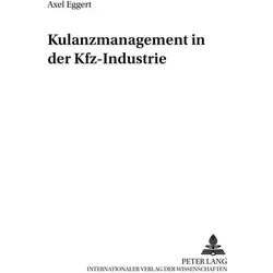 Kulanzmanagement in der Kfz-Industrie, Fachbücher von Axel Eggert