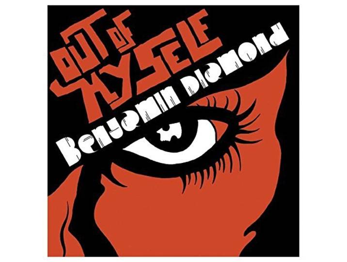 Benjamin Diamond - Out Of Myself