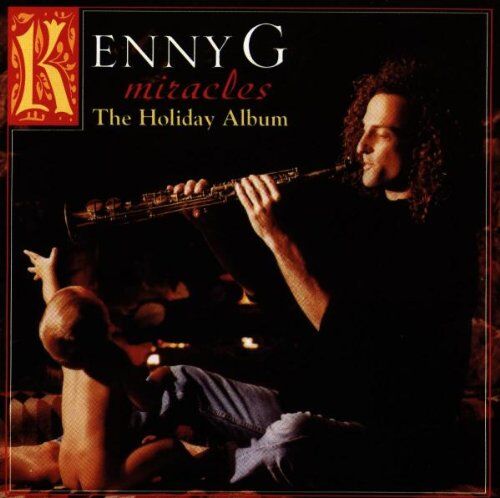 Kenny G - Miracles - Preis vom 03.10.2026 20:43:07 h