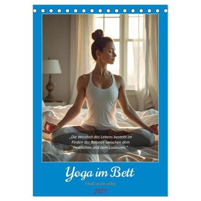 Yoga im Bett (Tischkalender 2027 DIN A5 hoch), CALVENDO Monatskalender
