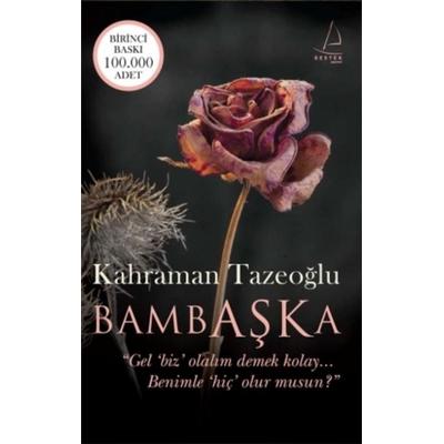 Bambaska, Taschenbuch von Kahraman Tazeoglu, Destek Yayinlari