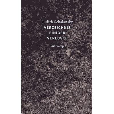 Verzeichnis einiger Verluste, Taschenbuch von Judith Schalansky, Suhrkamp