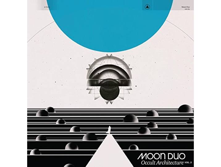 Moon Duo - Occult Architecture Vol.2
