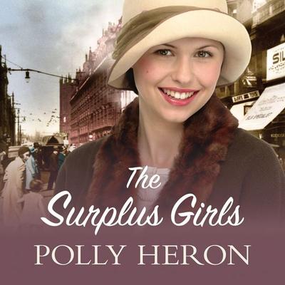 The Surplus Girls - Polly Heron, Audio, 9781407985770