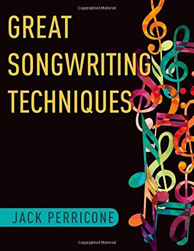 Perricone, Jack (Chair of Songwriting Department, Berklee College of Music) - Great Songwriting Techniques - Preis vom 19.10.2026 19:33:35 h