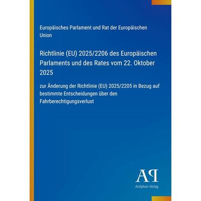 Richtlinie (EU) 2025/2206 des Europäischen Parlaments und des Rates vom 22. Oktober 2025, Taschenbuch von Europäisches Parlament und Rat der